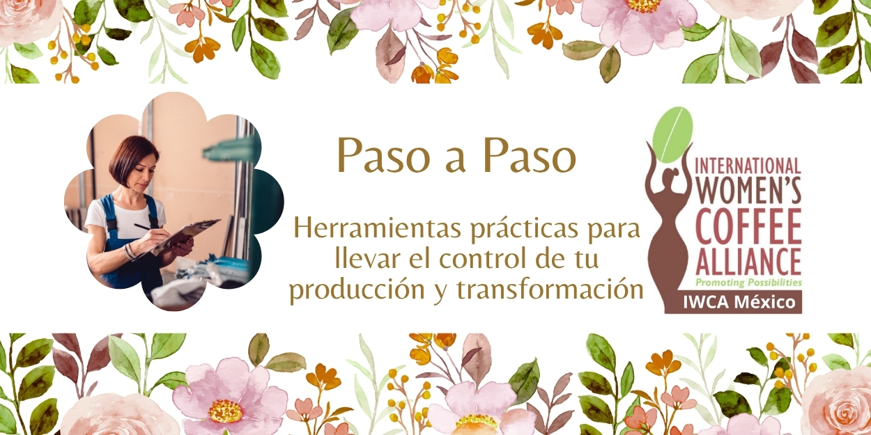 Paso a Paso: Herramientas Prácticas para Llevar el Control de tu Producción y Transformación